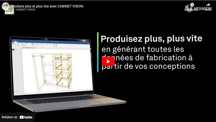 Produisez plus de projets en moins de temps avec CABINET VISION